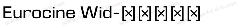Eurocine Wid字体转换